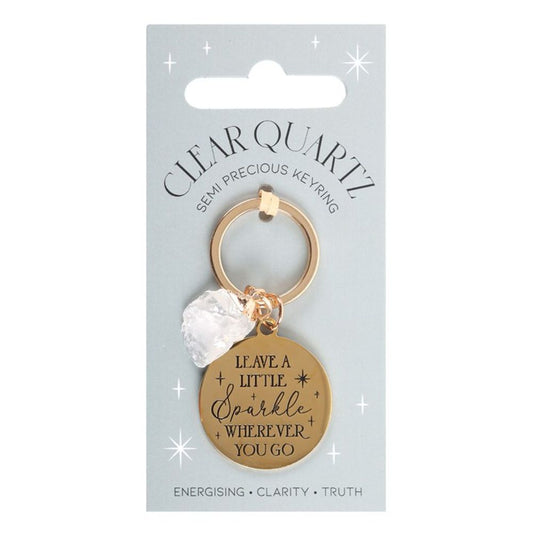 "Leave a Little Sparkle" - Clear Quartz Crystal Keyring